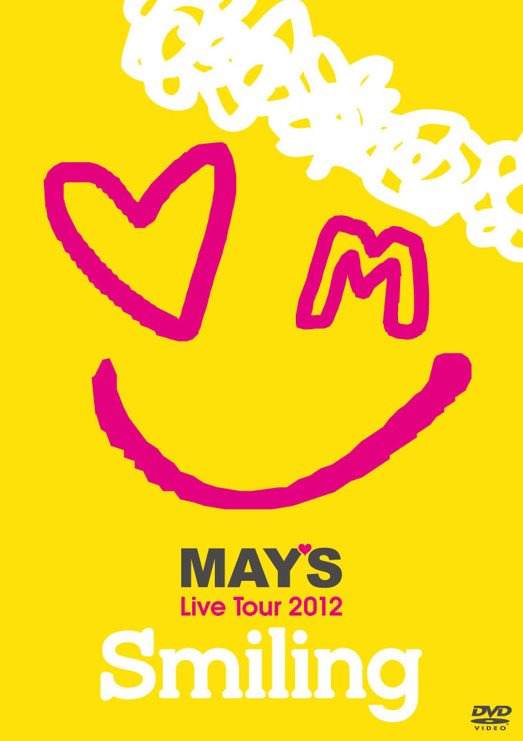 May's Live Tour Smiling 